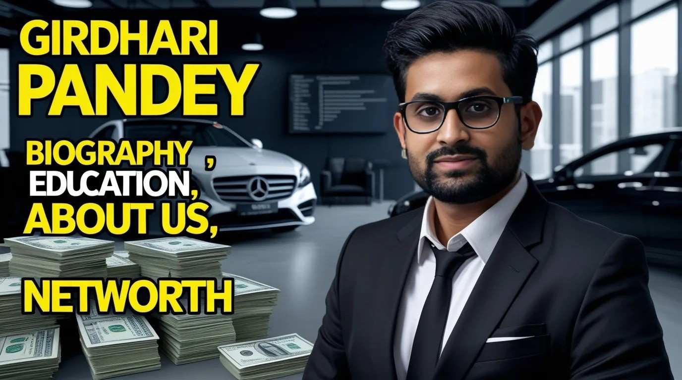 Girdhari Pandey Biography: Education, Business, Lifestyle aur Success Story in Hindi 